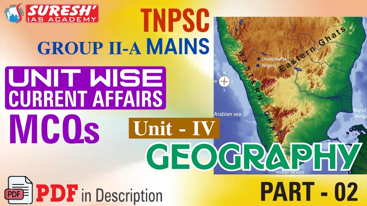 TNPSC | GROUP-IIA MAINS | UNIT WISE MCQ CURRENT AFFAIRS | GEOGRAPHY | PART-02 | Suresh IAS Academy