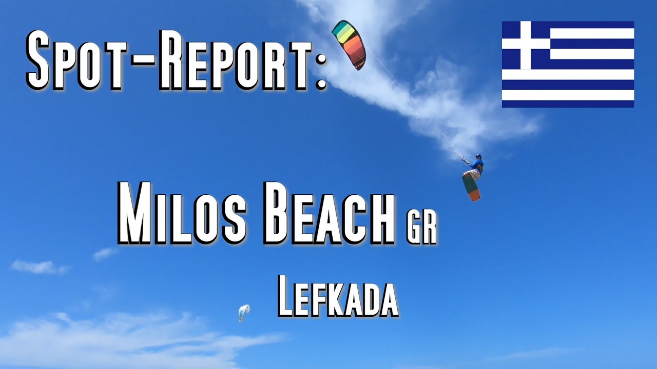 Spot-Report: Milos Beach (Agios Ioannis), Lefkada, Griechenland, Greek. Kite-, Wind-, Wing-Surfen.