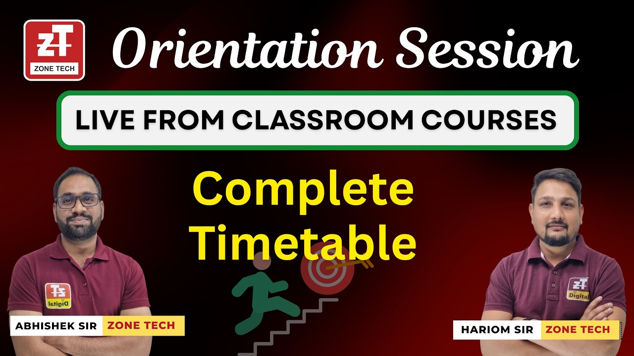 GAME ON 🎯 || LIVE FROM CLASSROOM BATCHES ORIENTATION | COMPLETE TIME TABLE || ZONE TECH DIGITAL ||