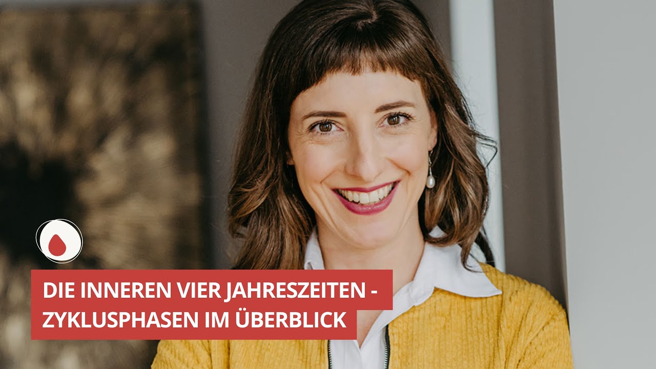Die inneren vier Jahreszeiten - Zyklusphasen im Überblick #57