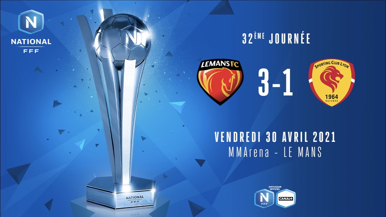 National J32 | Le Mans FC - SC Lyon (3-1)