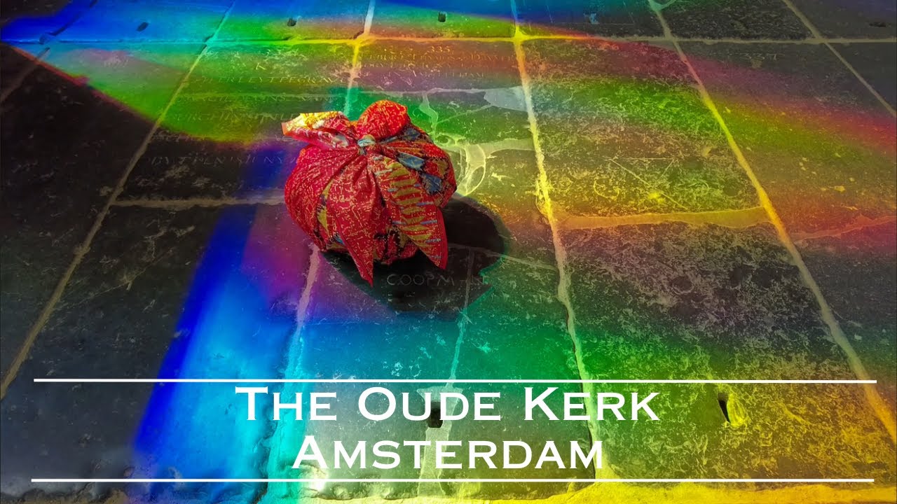 The Oude Kerk | Amsterdam, Netherlands