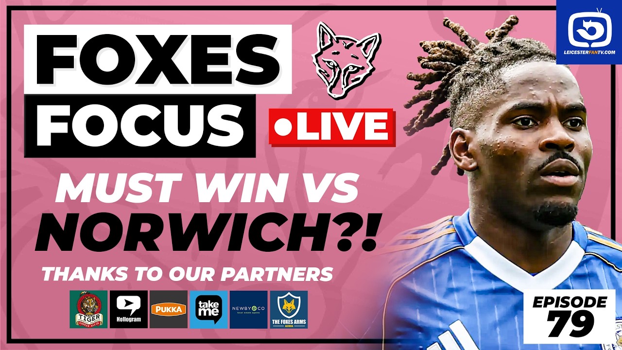 MUST WIN VS NORWICH?!