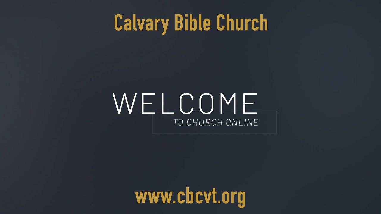 1/25/26 || 1st Service || Calvary Bible Church