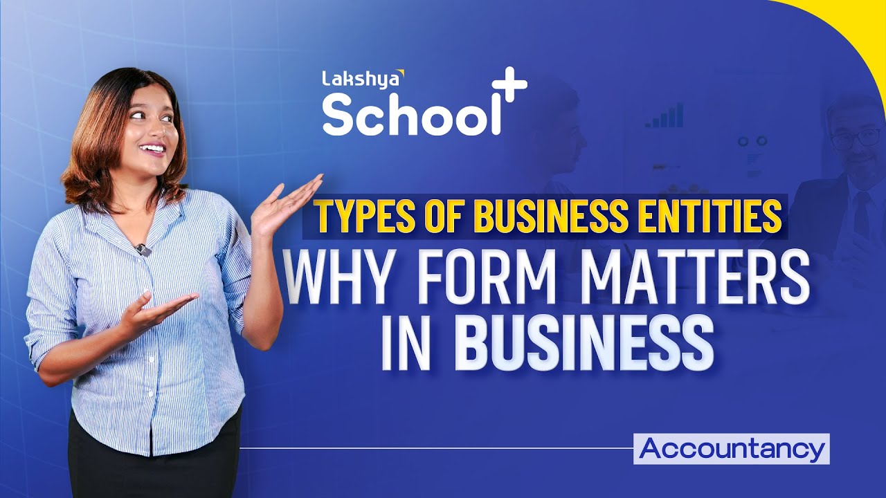 Types of Business Entities | Sole Proprietorship vs Partnership vs Company | Lakshya School +