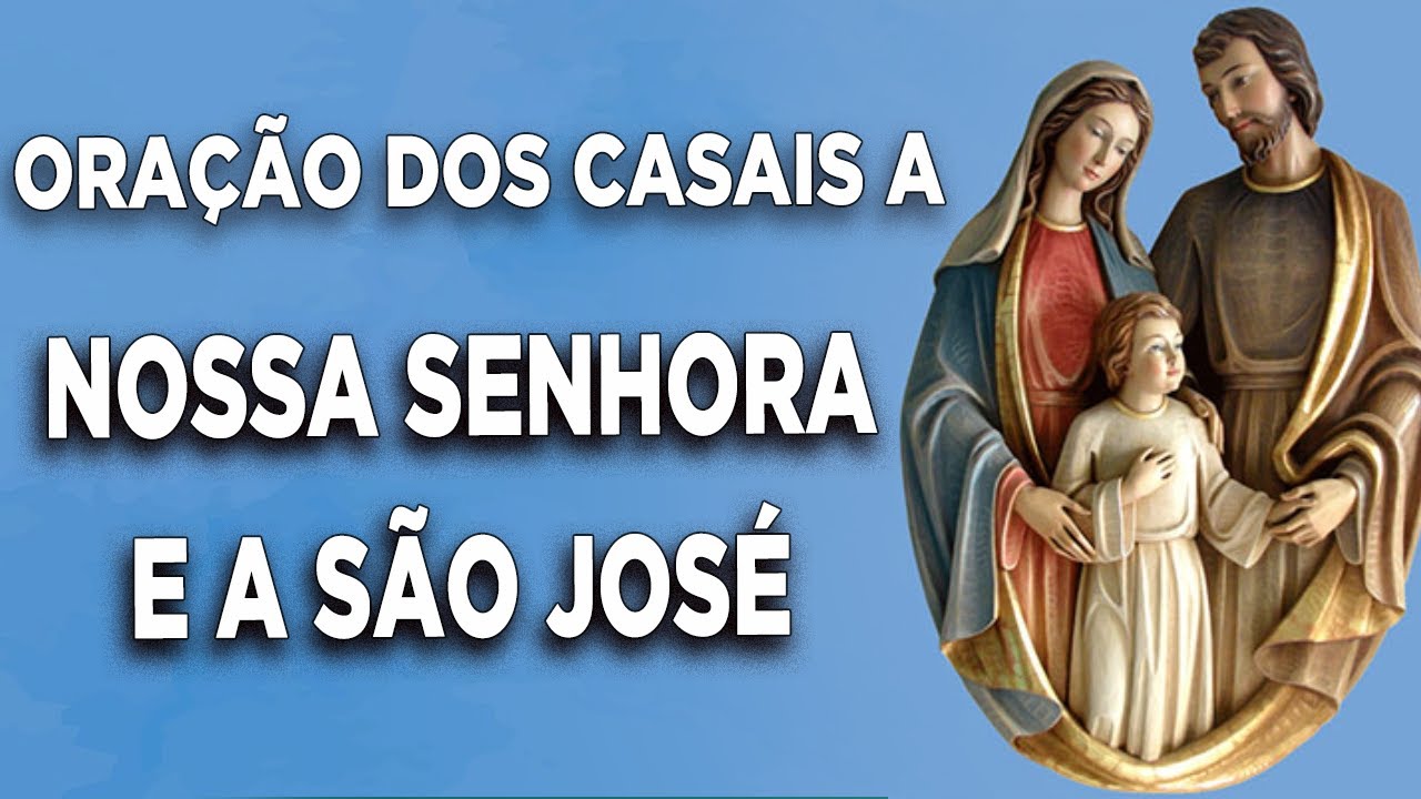 Ora&ccedil;&atilde;o dos Casais a Nossa Senhora e a S&atilde;o Jos&eacute;