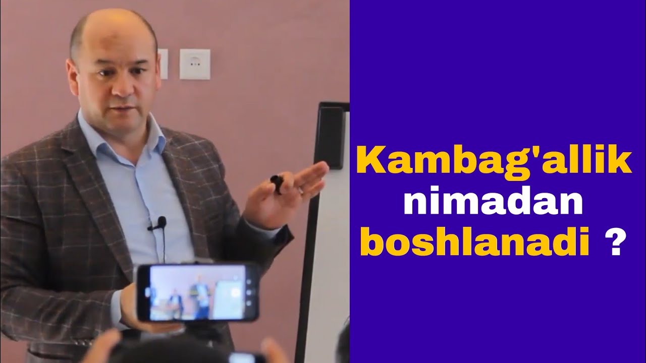 Kambag'allik nimadan boshlanadi ?