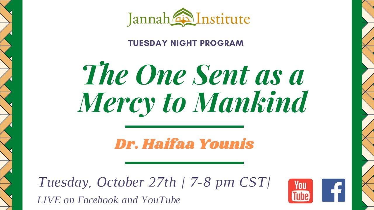 The One Sent as a Mercy to Mankind: Prophet Muhammad ﷺ