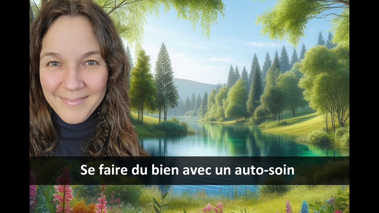 Se faire du bien avec un auto-soin