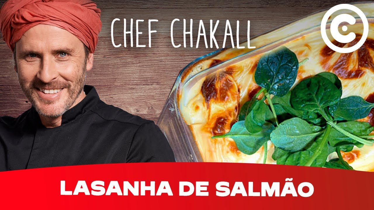 Como fazer Lasanha de Salmão - Chef Chakall | Receita de Peixe