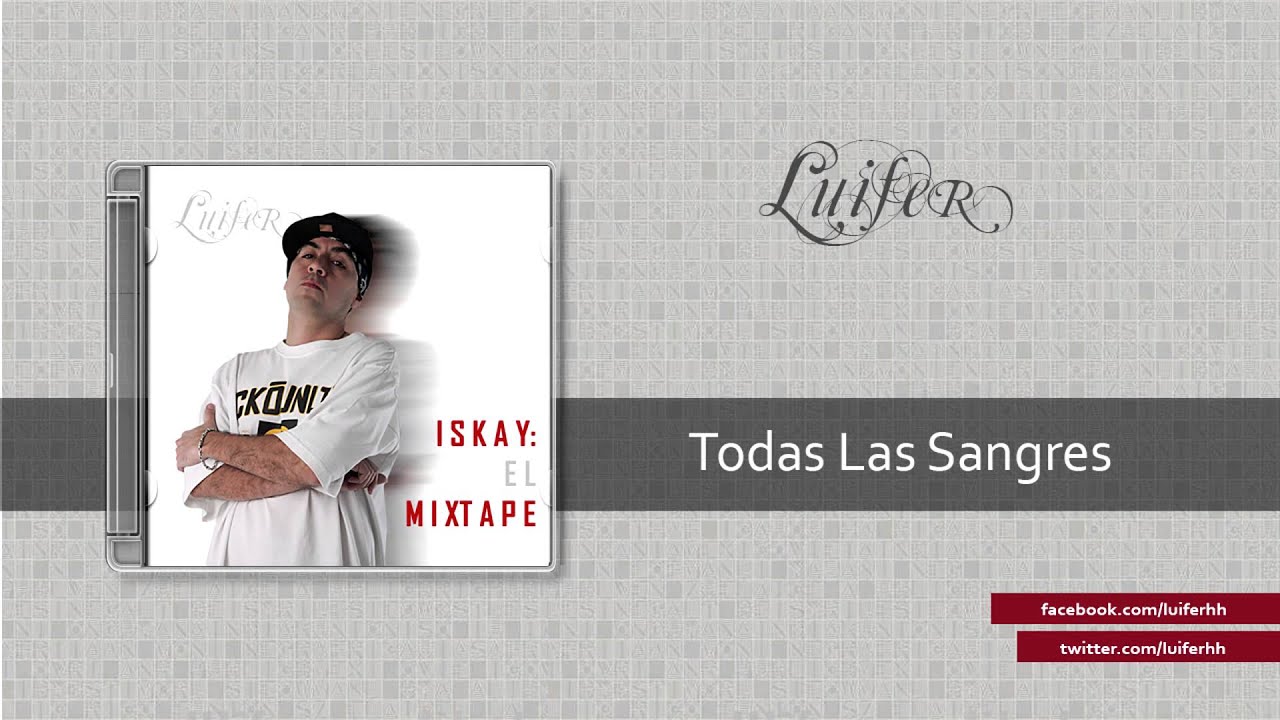 Luifer - Todas Las Sangres