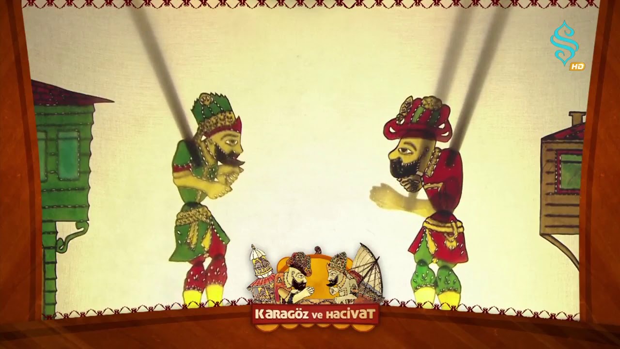 Büyüklere Saygı Kücüklere Sevgi   -   Karagöz ve Hacivat