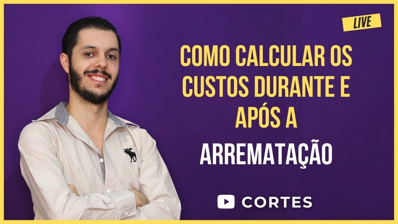 Como calcular os custos durante e após a arrematação