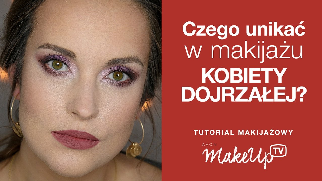 Czego unikać w makijażu kobiety dojrzałej -  Hania