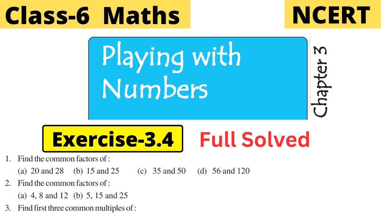 Class 6 Maths NCERT Chapter 3 Playing with numbers Exercise 3.4 Full Solved | #class6 #cbseworldz