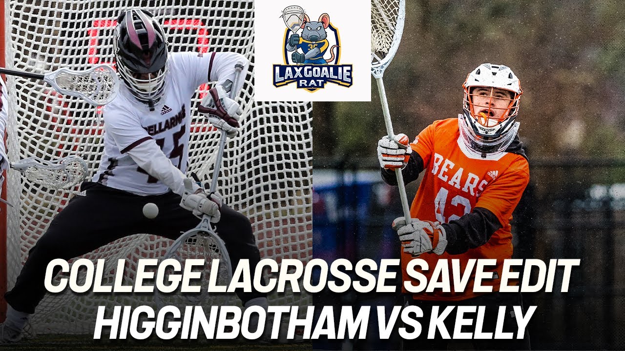 JC Higginbotham (Bellarmine) vs. Colin Kelley (Mercer) - College Lacrosse Save Edit - 1/29/2022