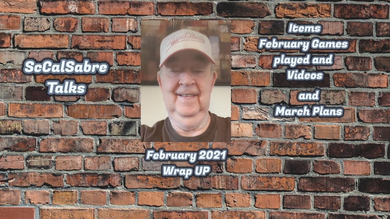 February 2021 Channel Wrap up
