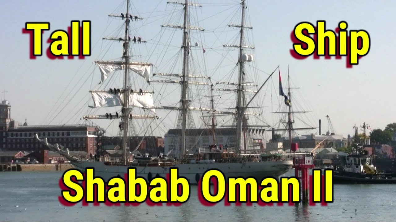Tall Ship Shabab Oman II, Royal Navy of Oman Sail Training Vessel