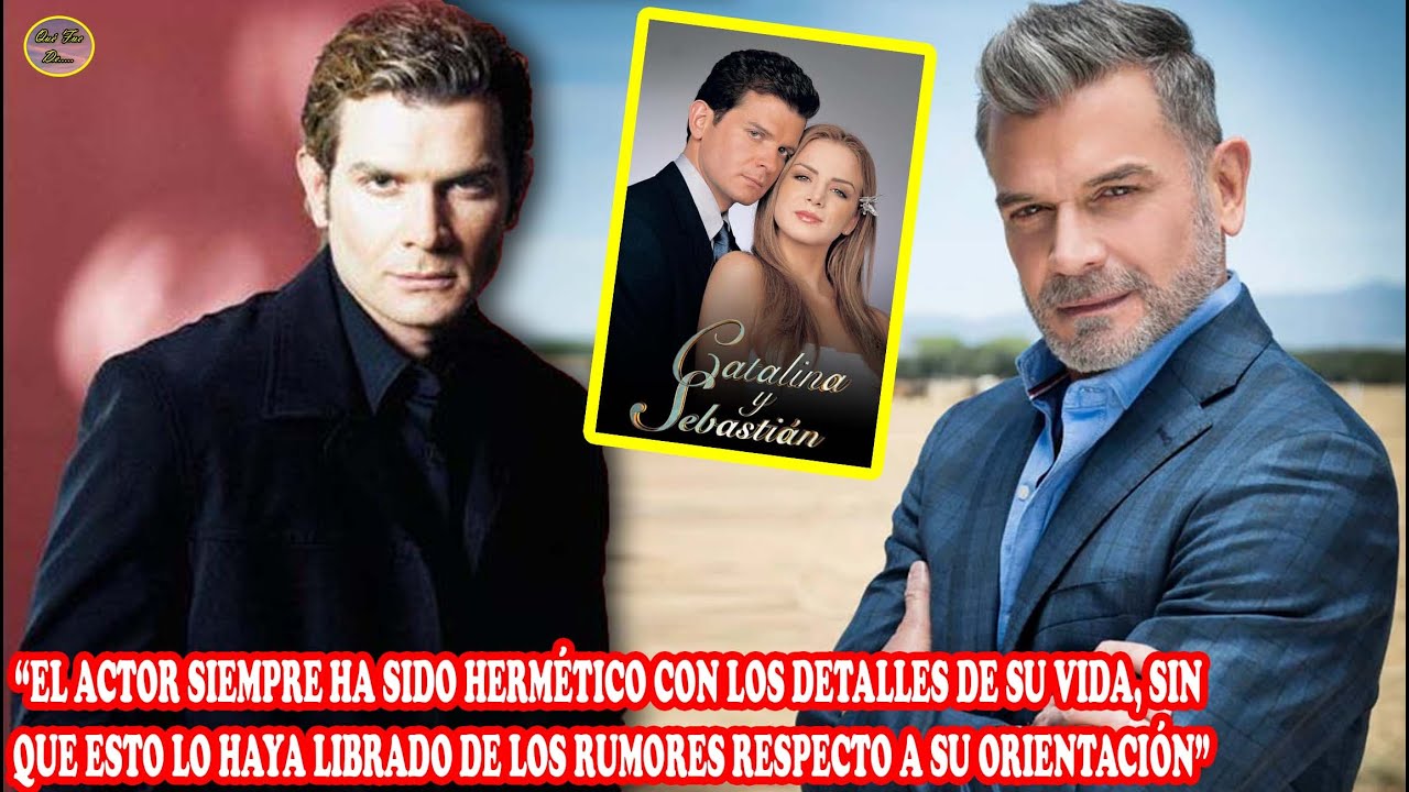 Qué Fue De…Sergio Basáñez Galán De Telenovelas De Quien Se Afirma Que “Salía” Con Este Otro Famoso