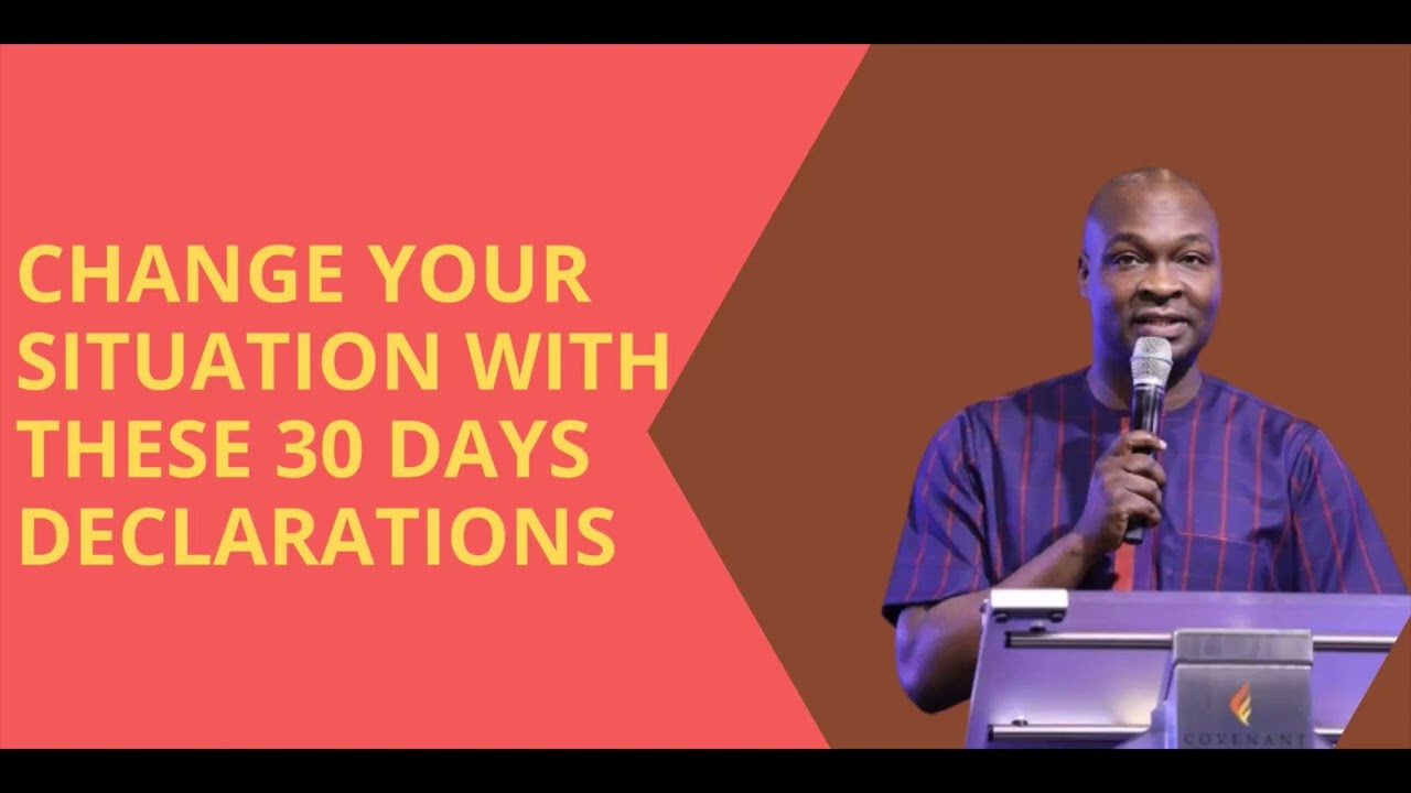 APOSTLE JOSHUA SELMAN TEACHING CHANGE YOUR SITUATION WITH THESE 30 DAYS DECLARATIONS BIBLE STUDY