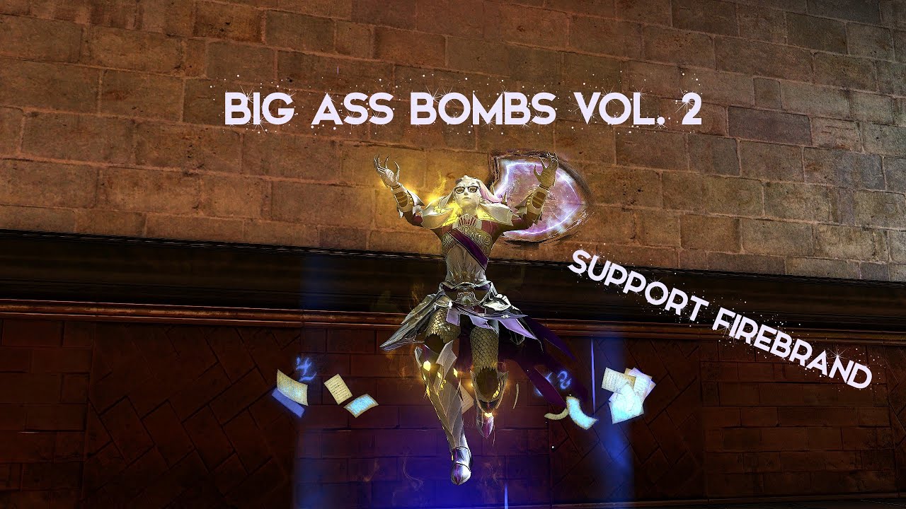 GW2 WvW Small Scale Roaming - Support Firebrand - Big Ass Bombs Vol. 2 [Au]