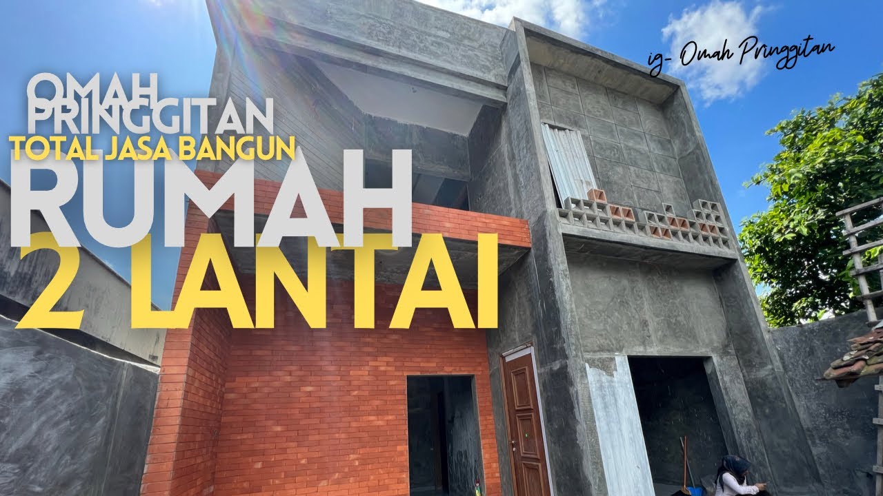 BANGUN RUMAH 2 LANTAI MINIMALIS PART1 |#jasaomahpringgitan