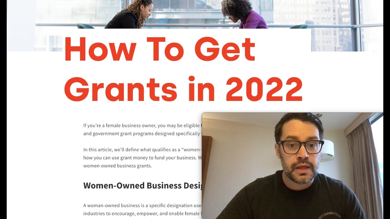 How to Get Grants in 2022