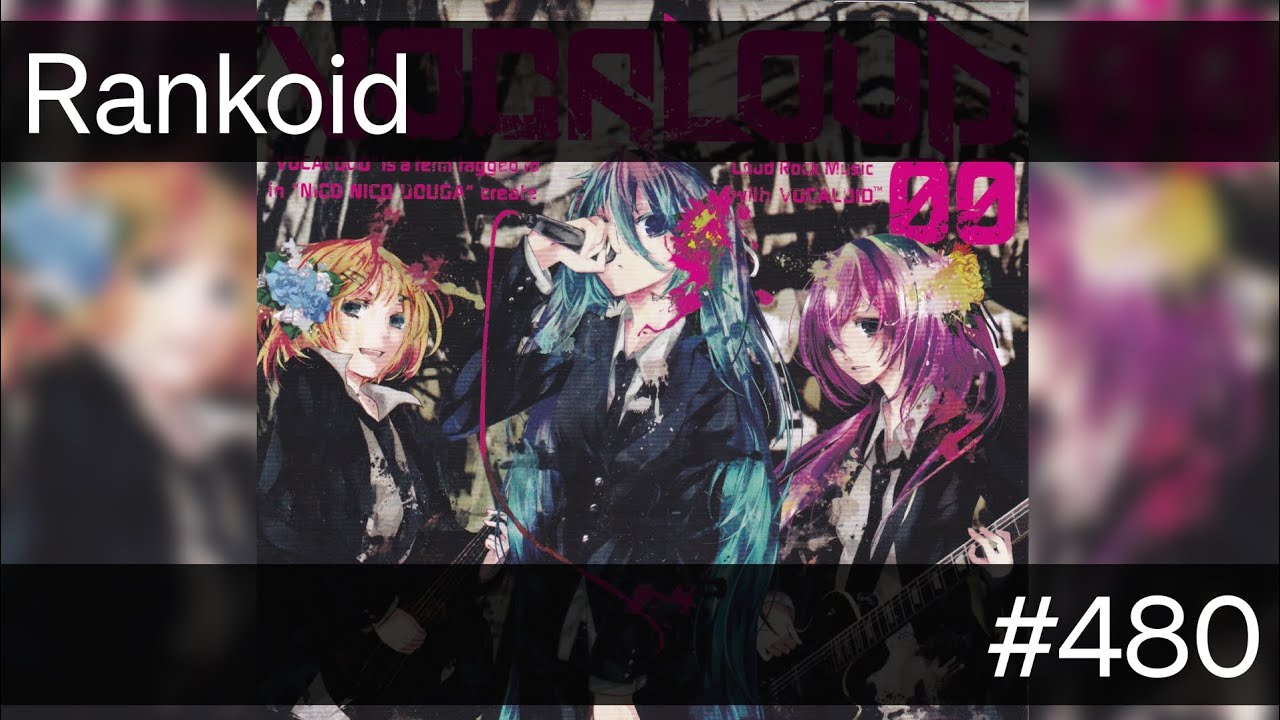 | #480 | Rankoid - VOCALOUD 00