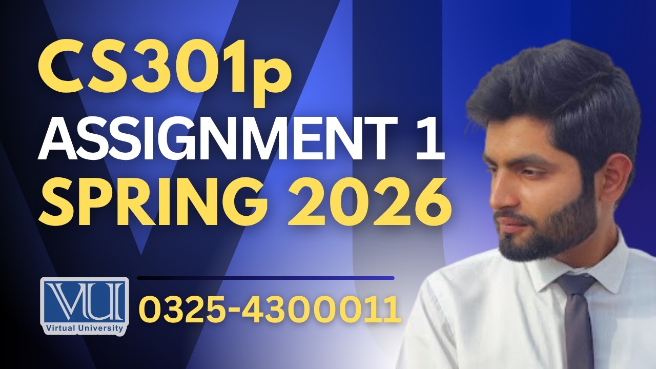 🔴CS301p assignment 1 solution 2026 | CS301p assignment 1 solution spring 2026
