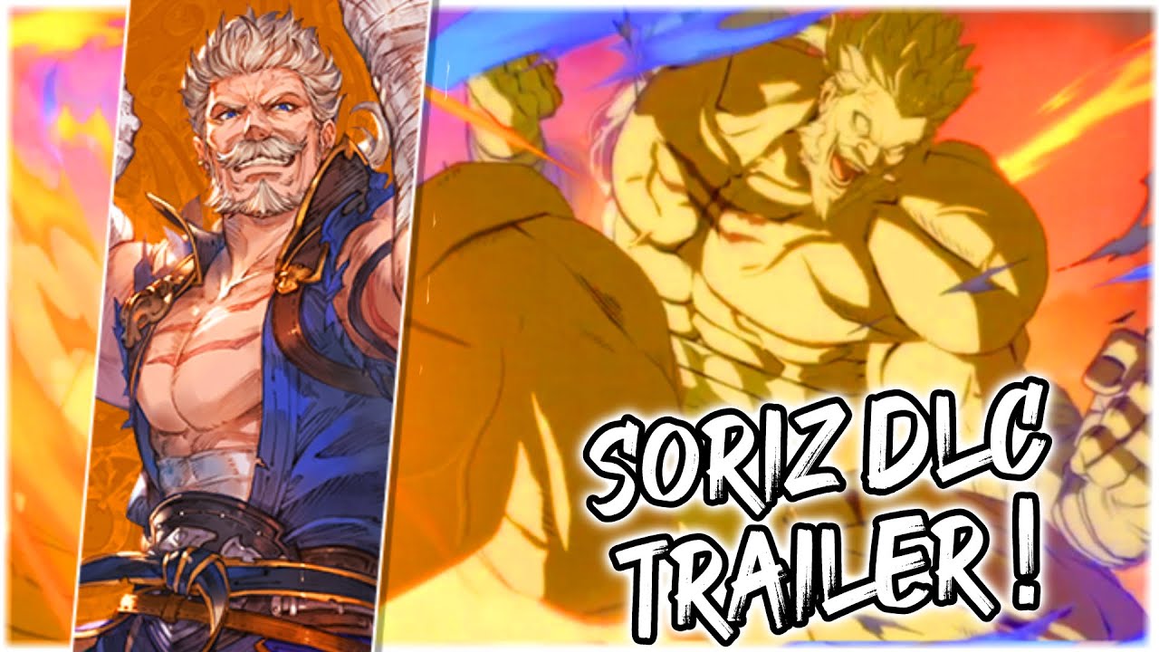 NEW Soriz DLC Gameplay Reveal Trailer! | Granblue Fantasy Versus (GBVS)