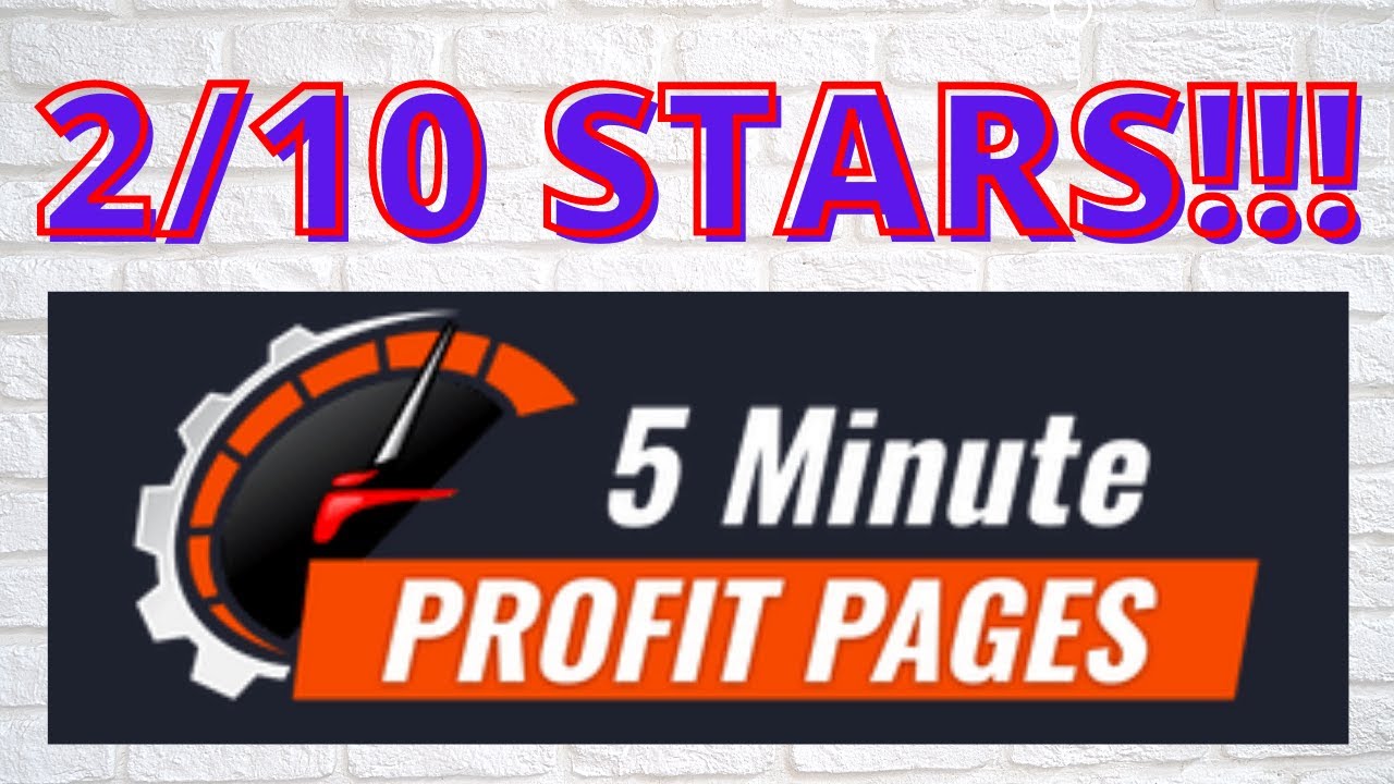 5 Minute Profit Pages Review - 🥵 2/10 STARS!!! 🤥 [Just Makes Bridge Pages - DO THEM YOURSELF!]