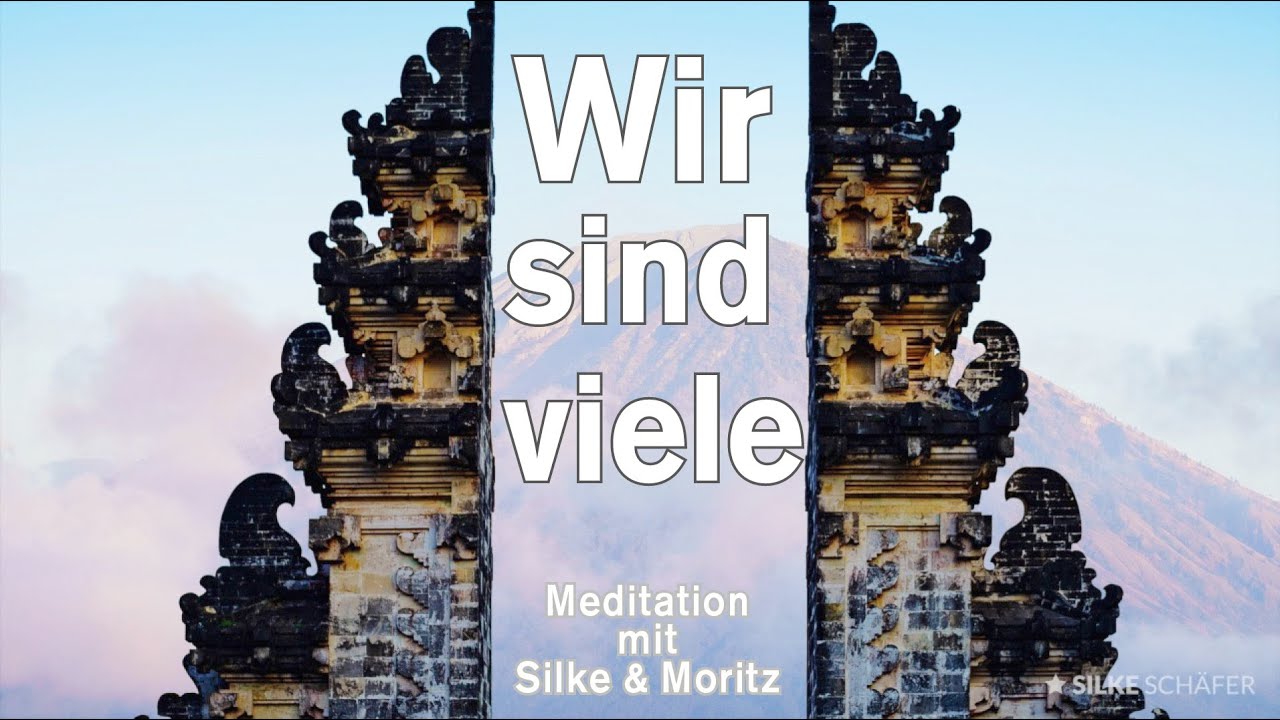 Die neue Epoche | Meditation mit Silke Sch&auml;fer & Moritz Schneider
