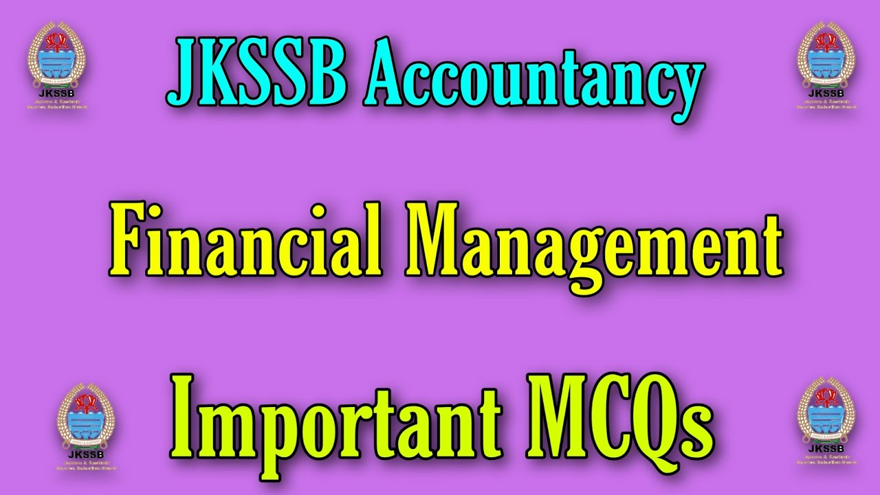 MCQs on Financial Management || JKSSB FAA ||