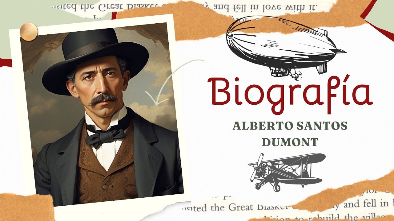 Santos Dumont  el héroe que cambió el destino de la aviación