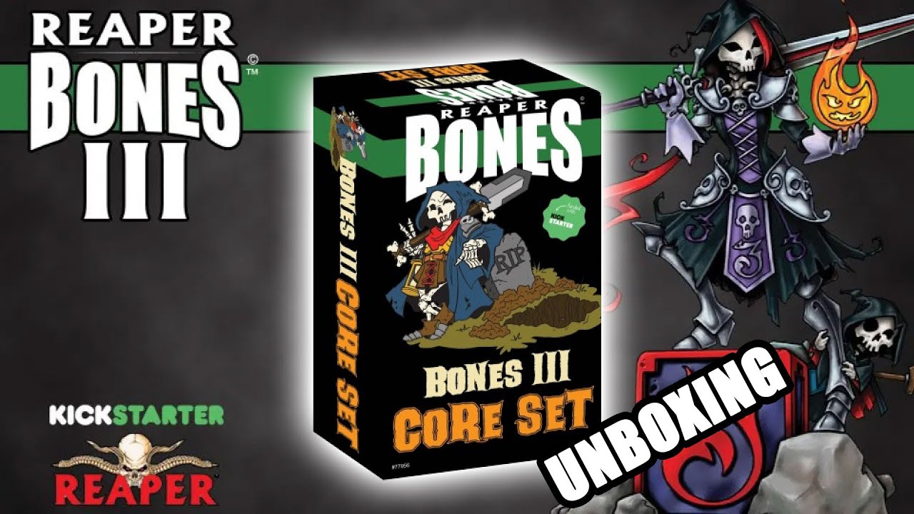 Reaper Bones III Core Set Unboxing