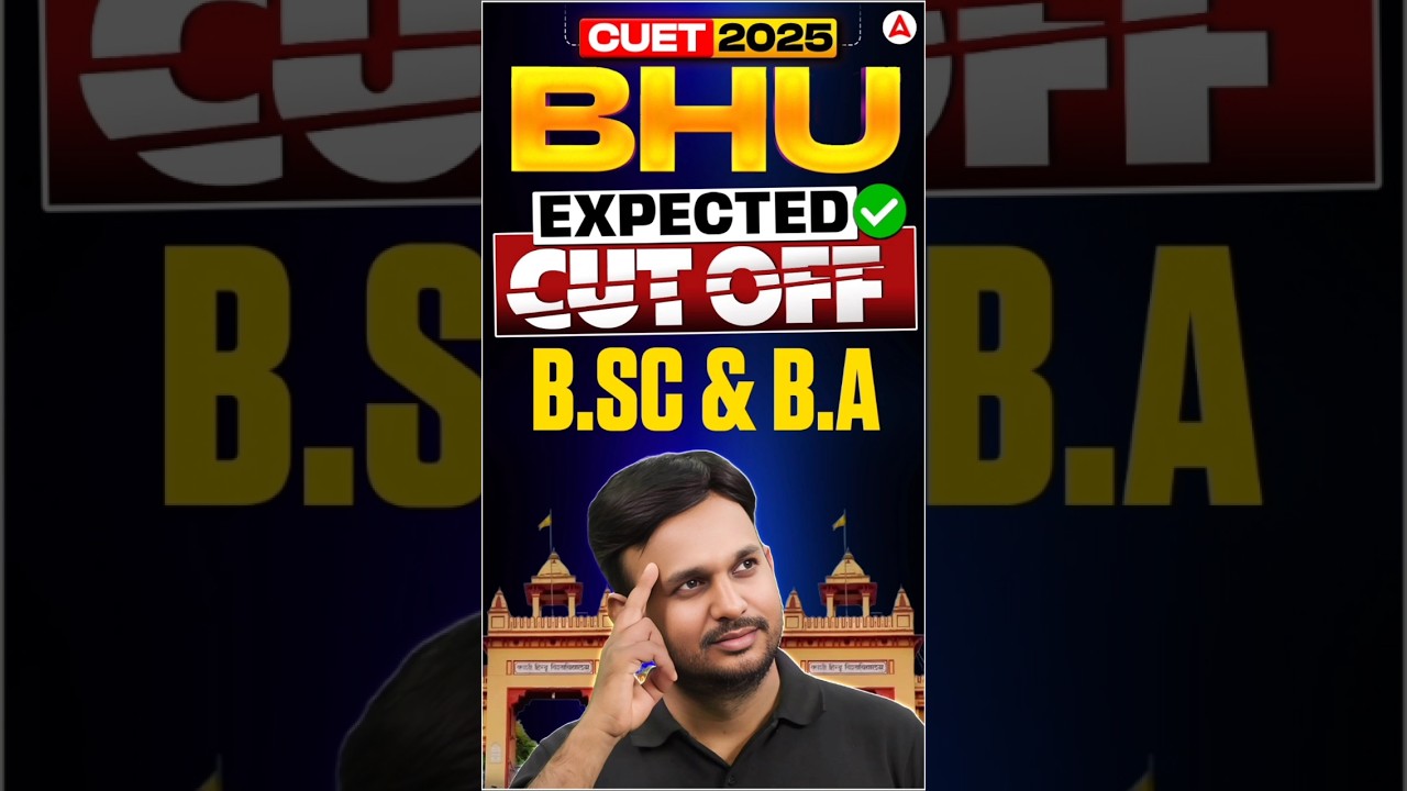 CUET BHU Expected CUT OFF | B.sc , B.A #cuet2025 #cuetbhu #cuetbhu2025 #shorts #trrndingshorts