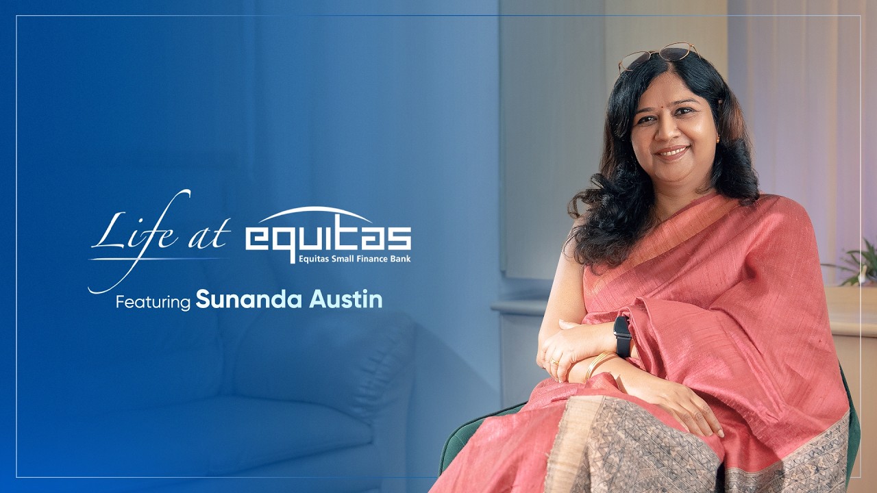Life at Equitas | Episode 2: Sunanda Austin