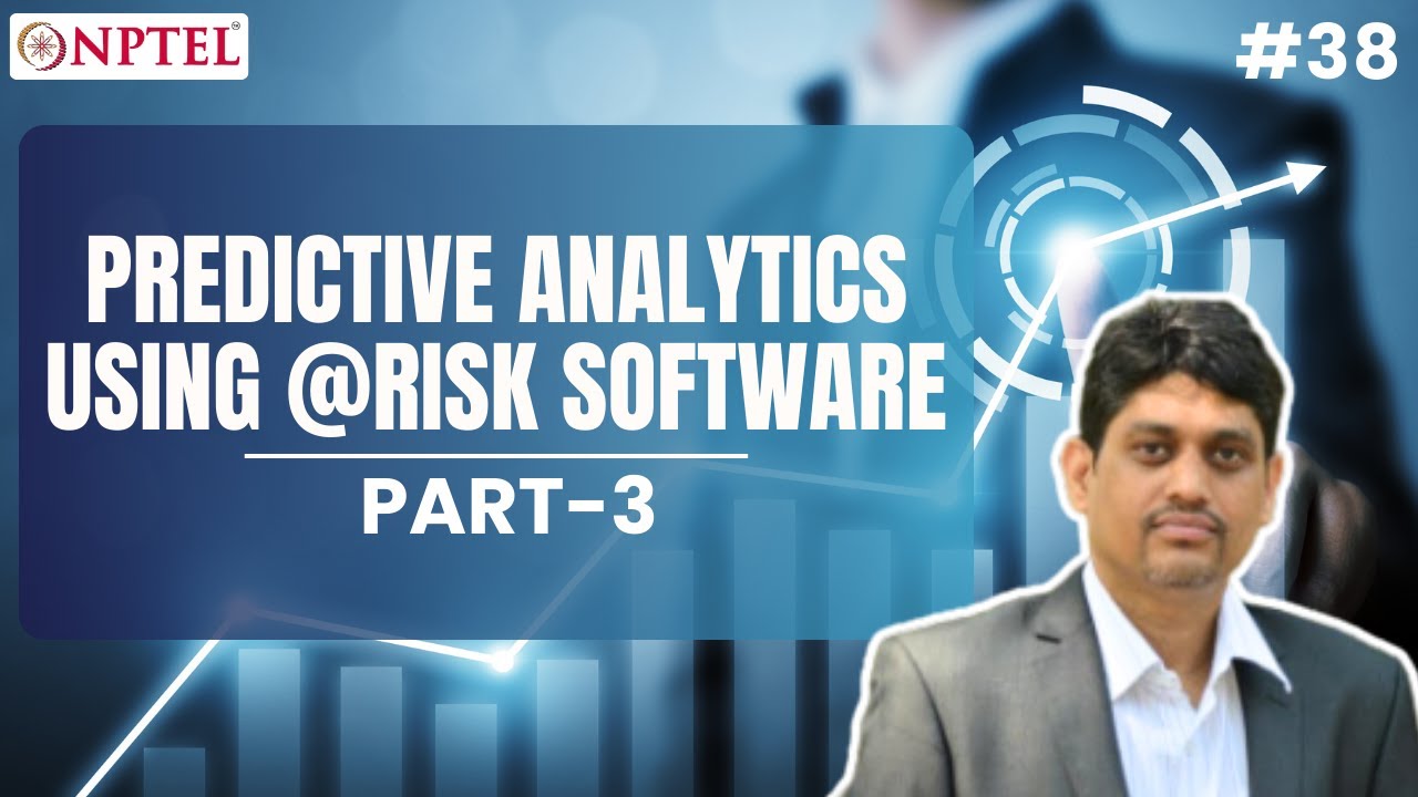 #38 Lecture 19C | Predictive Analytics using Risk Software | Jan 2024 Business Forecasting