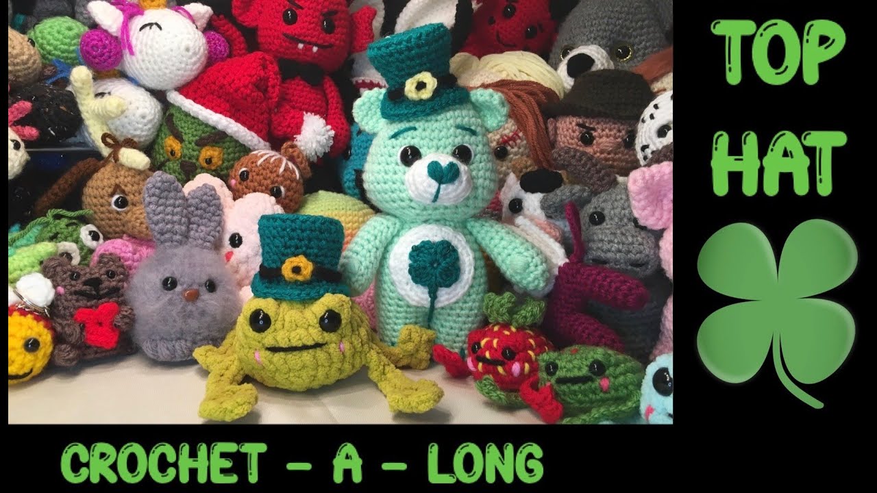 CROCHET TOP HAT - ST. PATRICK'S DAY AMIGURUMI