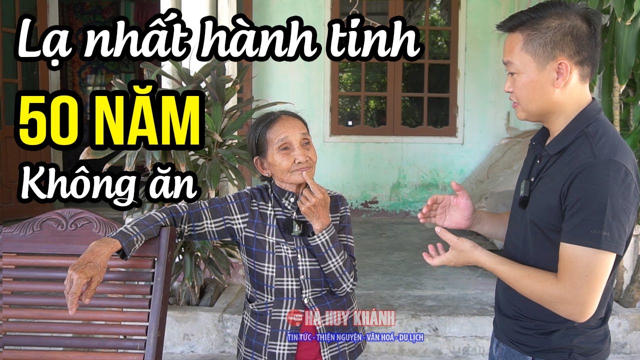 Thực hư câu chuyện người phụ nữ hơn 50 năm không ăn gì ở Quảng Bình.