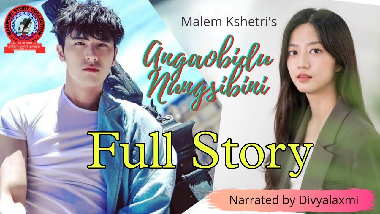 Angaobidu Nungsibini / Full Story / Manipuri Audio Webseries