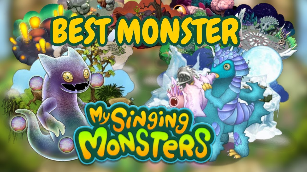 The BEST Monster On Each Island In My Singing Monsters
