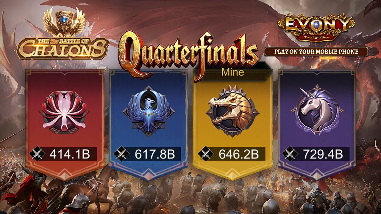 Chalons Quarterfinals | VAL v S411 W4P v S444 LAG v S551 TBD | Season 11 | Evony: The King's Return