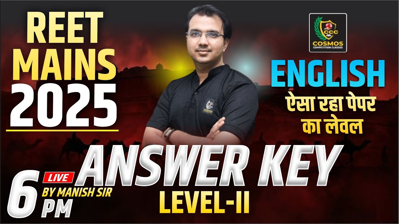 REET MAINS 2025 Level-II English Answer Key | Live 6 PM | English Paper Level | By Manish Sir