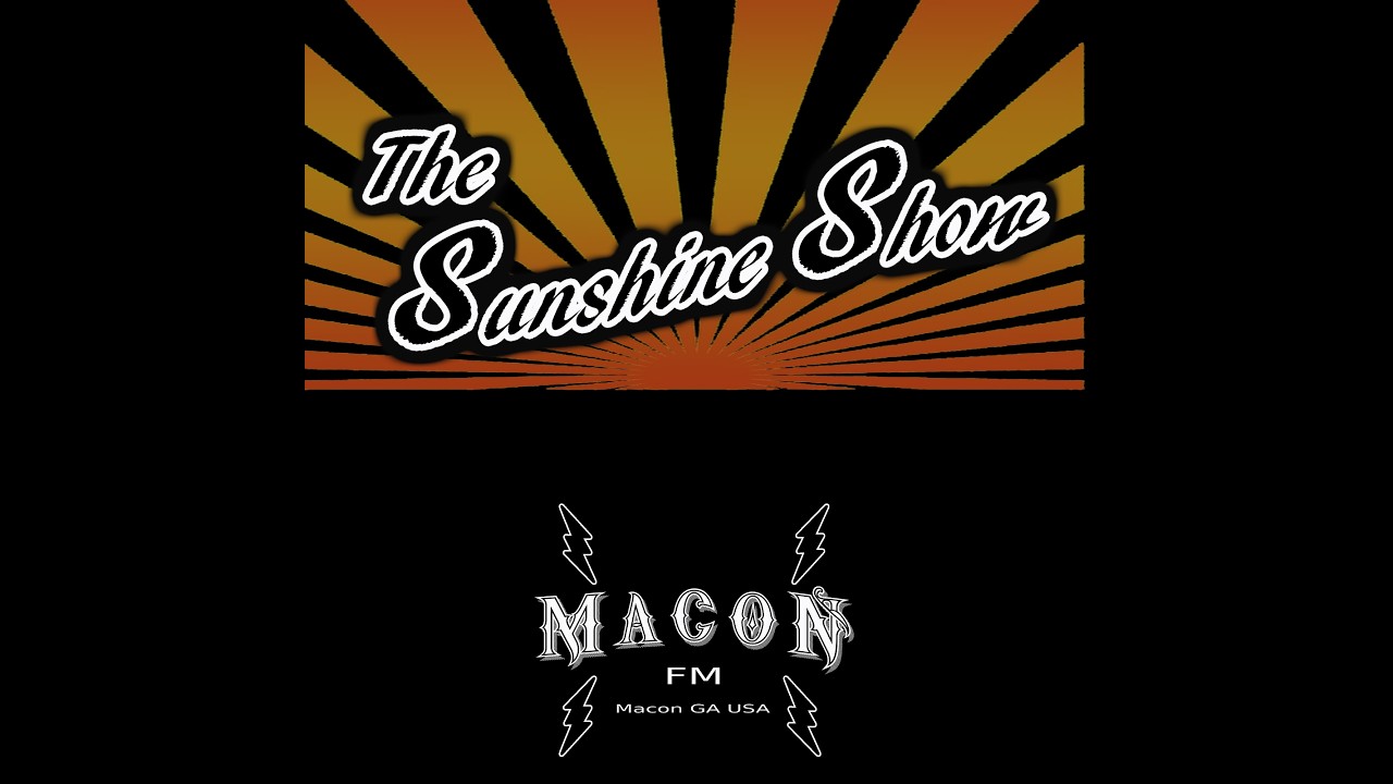 Macon FM - The Sunshine Show  010