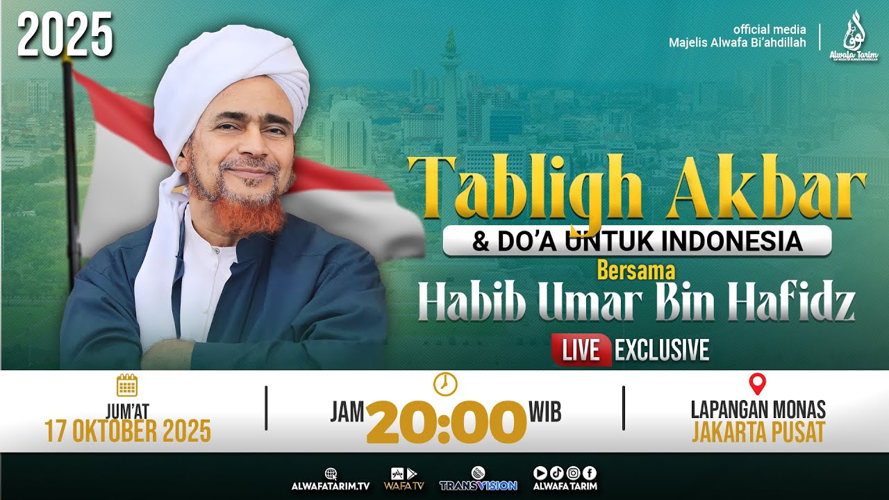 🔴LIVE | TABLIGH AKBAR & DO'A UNTUK INDONESIA BERSAMA HABIB UMAR BIN MIUHAMMAD BIN HAFIDZ