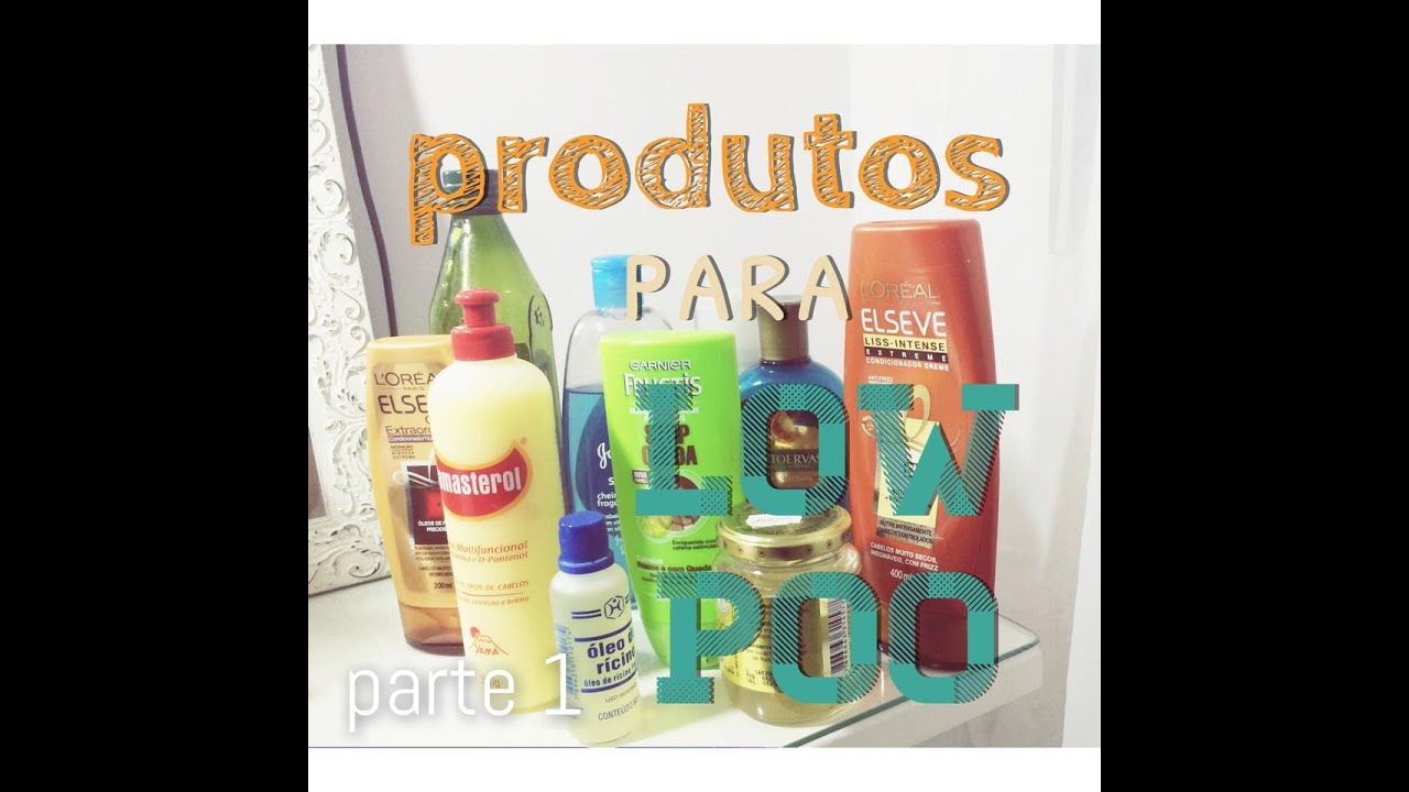 Meus produtos liberados para Low Poo - pt.1