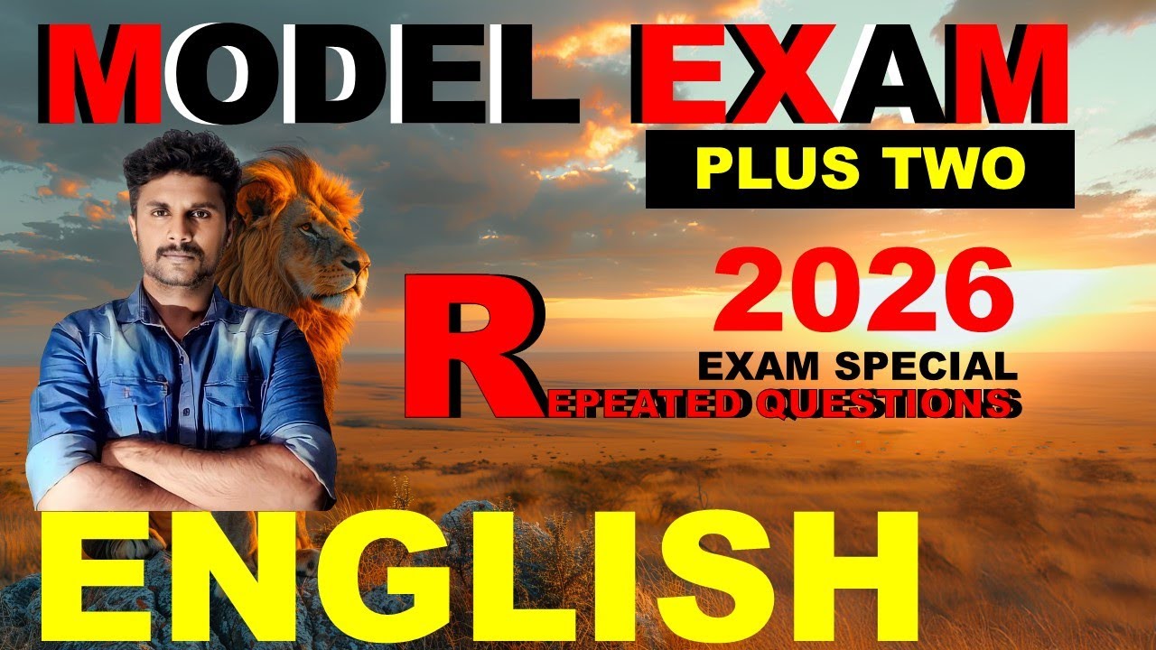 PLUS TWO ENGLISH MODEL EXAM 2026 / PLUS LEARN 