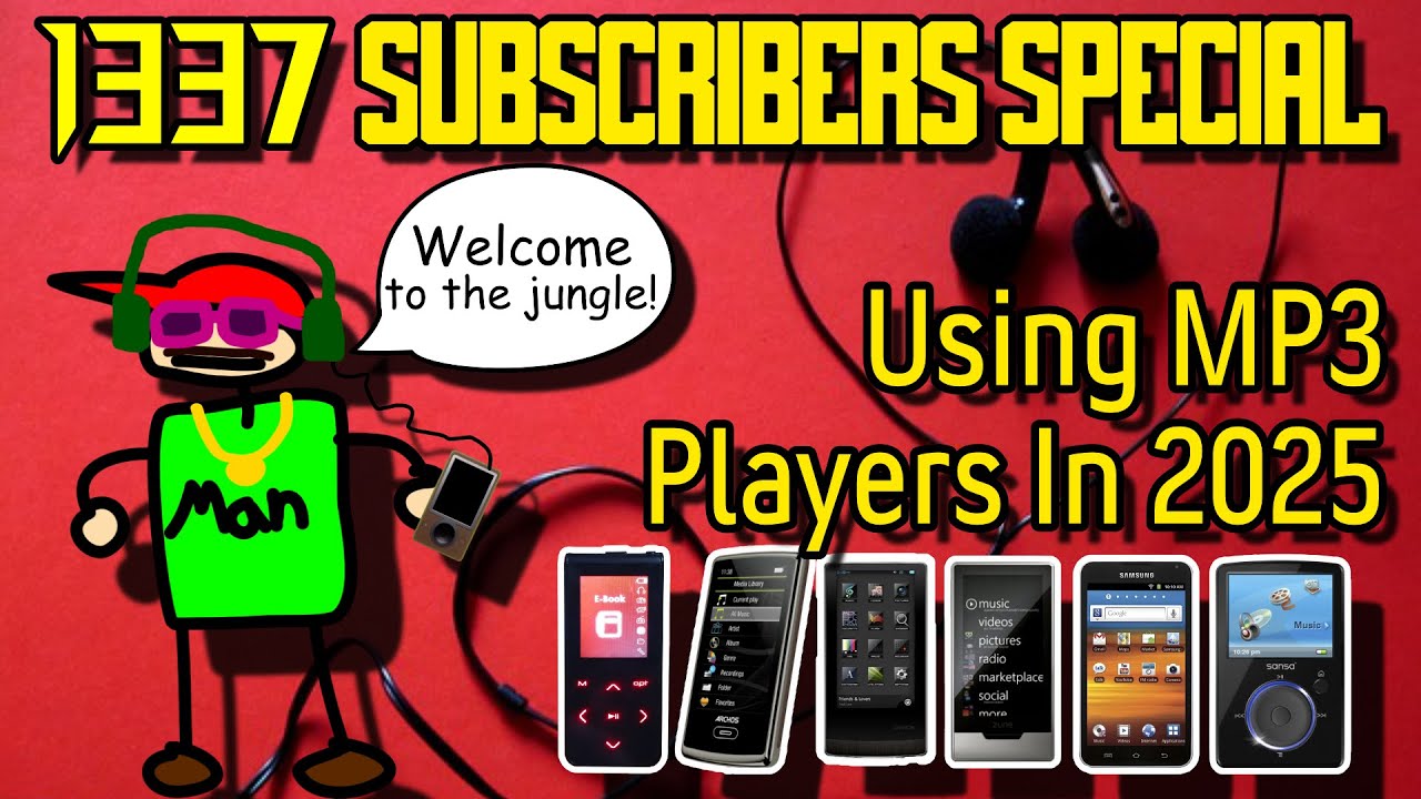 Why I Use MP3 Players in 2025: 1337 SUBSCRIBERS Special!
