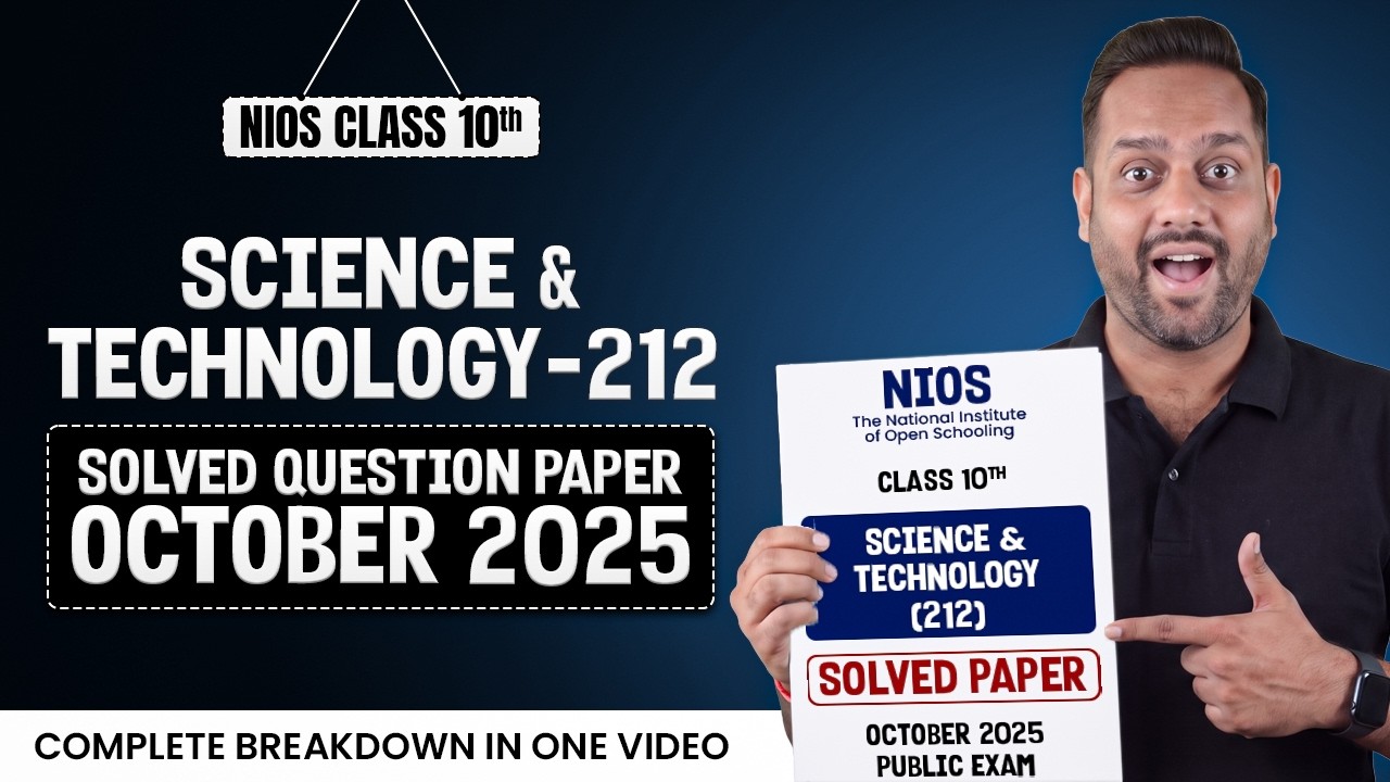 NIOS Class 10  Science and Technology 212 Solved Question Paper October 2025 🔥